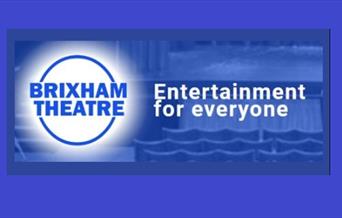 Brixham Theatre, entertainment for everyone