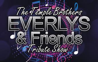 The Temple Brothers, Everlys & Friends, the live show.