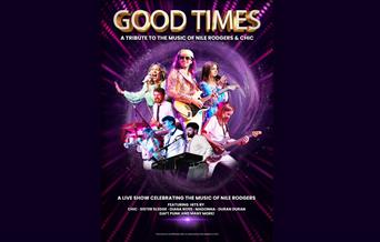 GOOD TIMES - A Tribute to Nile Rogers & Chic, Babbacombe Theatre, Torquay