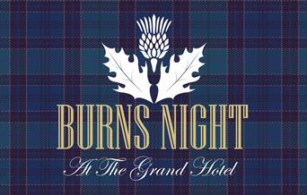 Burns Night at The Grand Hotel