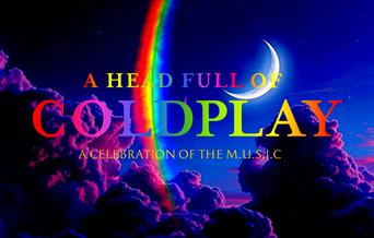 A Head Full Of Coldplay, Brixham Theatre