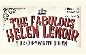 Unleashed Community Drama Present: The Fabulous Helen Lenoir