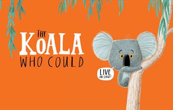 The Koala Who Could, Palace Theatre