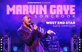 Entertainers presents Marvin Gaye Songbook performed by West End star Nate Simpson