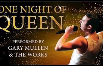 One Night of Queen - Performed by Gary Mullen & The Works