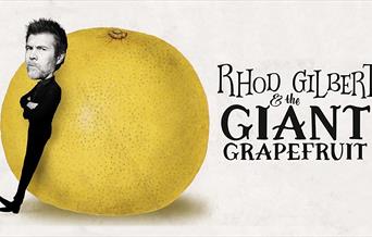 Rhod Gilbert & The Giant Grapefruit, Princess Theatre, Torquay, Devon