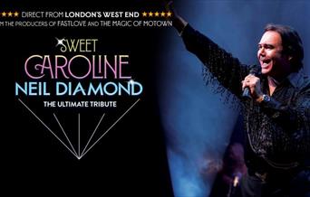 Sweet Caroline – A Tribute to Neil Diamond, Babbacombe Theatre, Torquay
