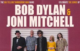 Royal Lyceum Theatre The Big Yellow Tambourine Man Band: Celebrating the songs of Bob Dylan & Joni Mitchell