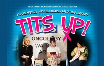 Tits Up, Palace Theatre, Paignton