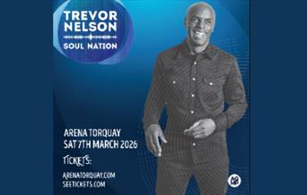 Trevor Nelson - Soul Nation, Arena Torquay