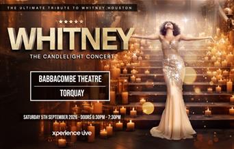 Whitney The Candlelight Concert, Babbacombe Theatre, Torquay