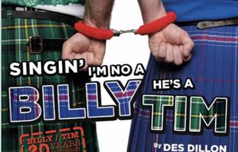 Singin' I'm no Billy He's A Tim