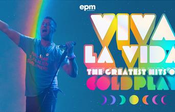 Viva La Vida - The Greatest Hits of Coldplay, Palace Theatre, Paignton, Devon