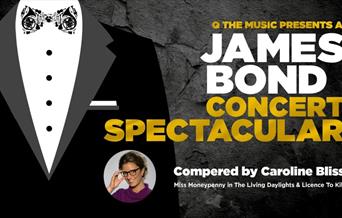 The James Bond Concert Spectacular, compered by Caroline Bliss, Palace Theatre, Paignton