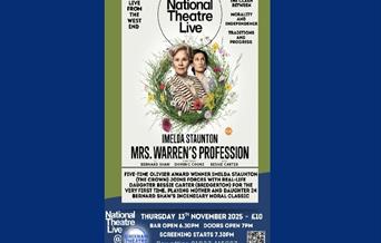 National Theatre Live - Mrs Warren's Profession (2025 Cert. 12A), Brixham Theatre, Torbay, Devon