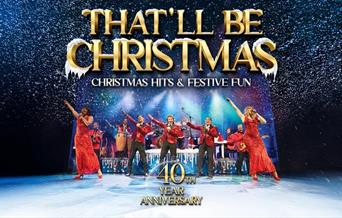 That'll Be Christmas,Princess Theatre, Torquay