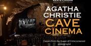 Agatha Christie Cave Cinema, Kents Cavern