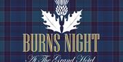 Burns Night at The Grand Hotel