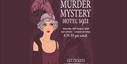 Hotel 1921 Murder Mystery