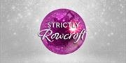 Strictly Rowcroft, Princess Theatre, Torquay