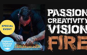 A chef preparing a tray of food alongside the words passion creativity vision fire