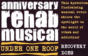 Under One Roof 4 - The Big 10th Anniversary Rehab Musical, The Royal Lyceum Theatre, Torquay