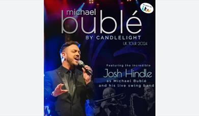Buble by Candlelight, Babbacombe Theatre, Babbacombe.