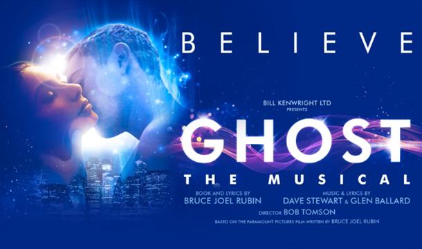 Ghost - The Musical, Princess Theatre, Torquay, Devon