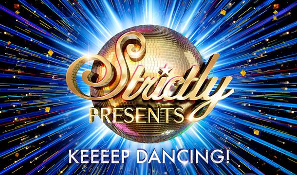 Strictly Presents: Keeeep Dancing, Princess Theatre, Torquay, Devon