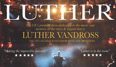 Luther - Luther Vandross Celebration, Princess Theatre, Torquay, Devon
