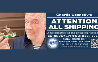Attention All Shipping - A Celebration of the Shipping Forecast, Brixham Theatre
