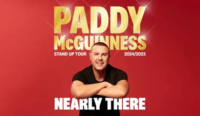 Paddy McGuinness: Nearly There..., Princess Theatre, Torquay, Devon