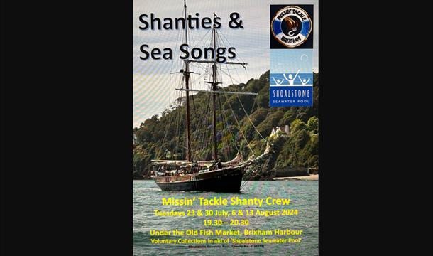 Shanties & Sea Songs, Old Fish Market, Brixham Harbour, raising funds for Shoalstone Pool