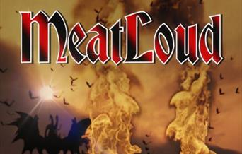 Meat Loud, Babbacombe Theatre, Torquay