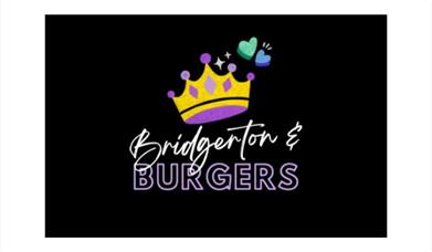Do you like Bridgerton and Burgers?