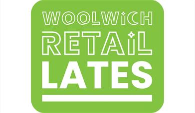 Enjoy a spot of evening retail therapy in Woolwich as part of Woolwich Lates