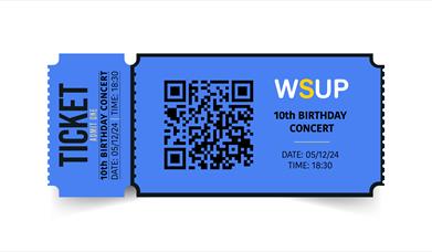 Blue Ticket stub image with black text, QR code and event details for WSUP's 10th Birthday Concert entry