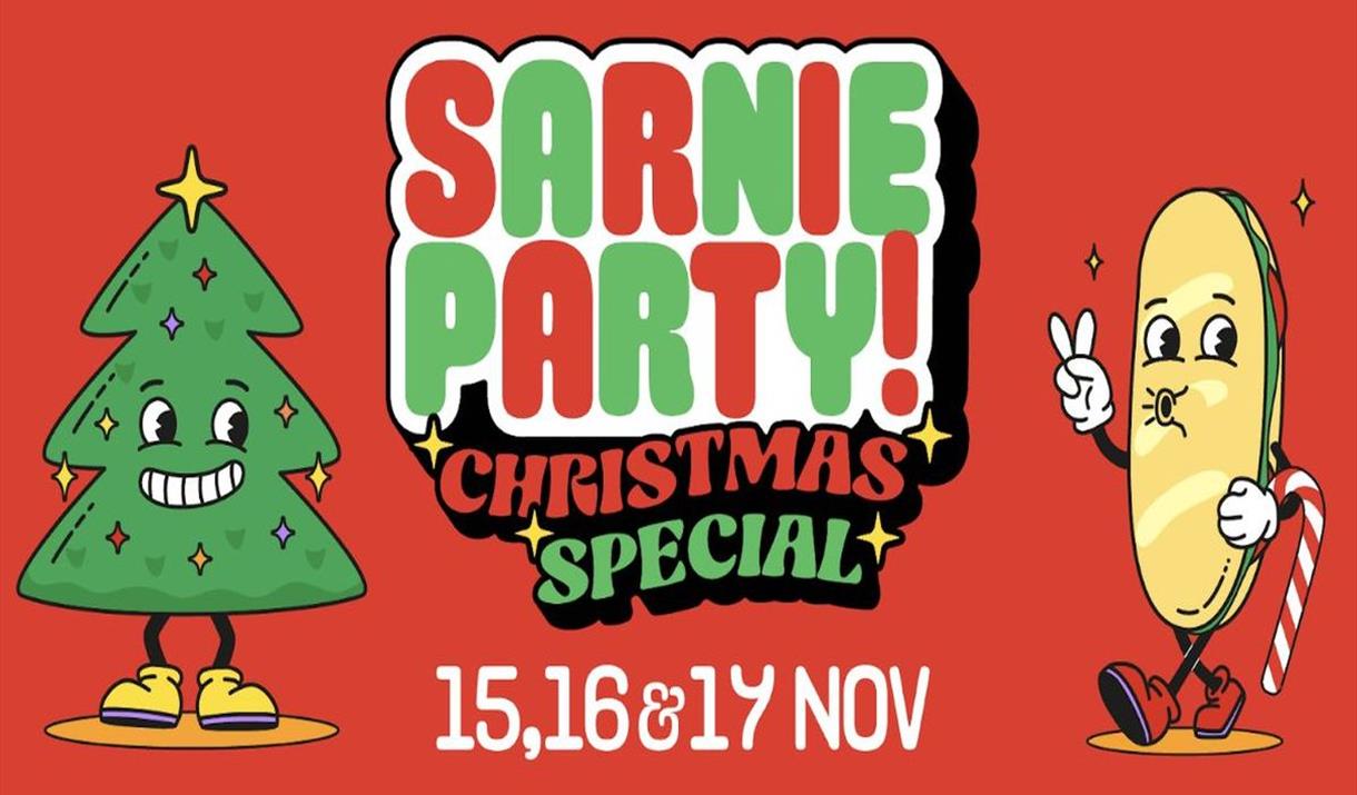 Sarnie Party: Christmas Sandwich Festival