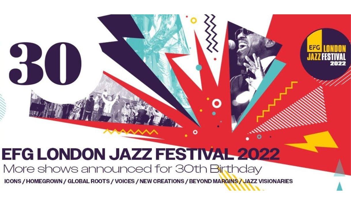 EFG London Jazz Festival 2022