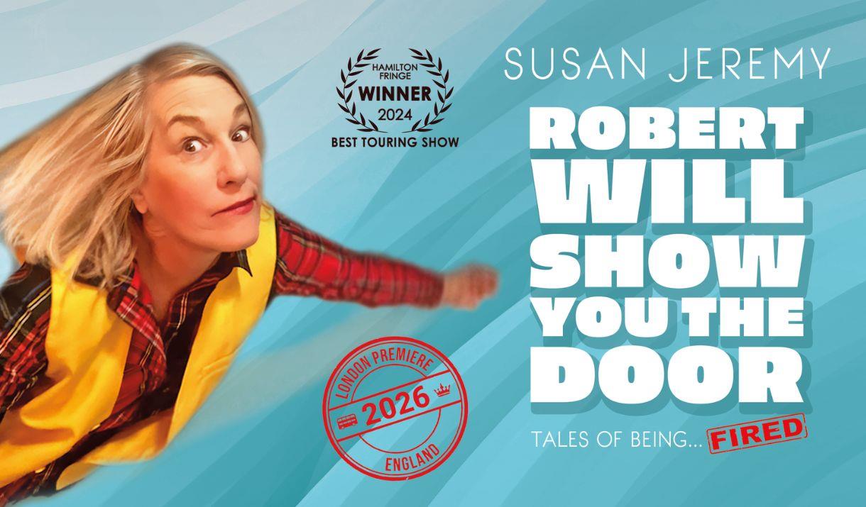 Robert Will SHow You the Door (Tales of Being Fired)