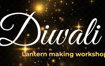 Diwali Lantern Making Workshop in the heart of Greenwich