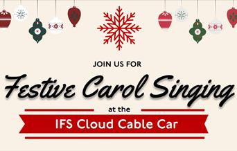 This Christmas, get yourself in a festive mood at the IFS Cloud Cable with the Festive Carol Singing