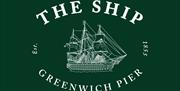 A drawing of a ship. The Ship - Greenwich Pier est. 1855