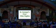 Saturday Night Open Air Films at St George's - one film during each Summer month