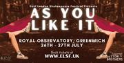 East London Shakspeare Festival presents 'As You Like It'