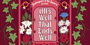 An outdoor production of 'All’s Well That Ends Well', Shakespeare’s glorious comedy with a fairytale twist and gypsy swing music