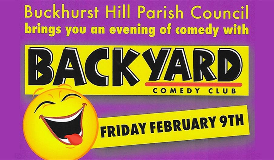 Buckhurst Hill Parish Council present Back Yard Comedy Club