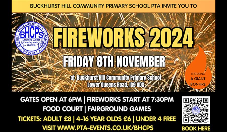 Buckhurst Hill Community Primary School PTA Fireworks and giant bonfire 2024 on Friday 8th November.