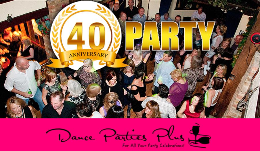 Dance Parties 40th Anniversary Celebration Party at Theydon Bois Golf Club.