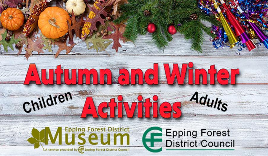 Epping Forest District Autumn & Winter Activities